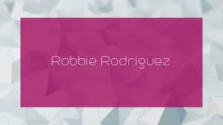 Robbie Rodriguez - appearance