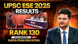 UPSC ESE Final Result 2025 | Surya Prakash Goyal | ESE Rank 130 CE | ESE Interview Guidance Program