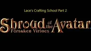 Lace's Crafting School Tour Part 2