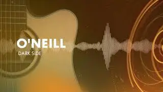 O'Neill - Dark Side