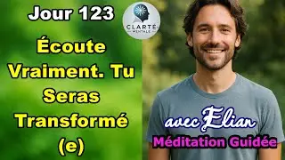 J123: Écouter avec le Cœur : La Méditation Profonde de l'Écoute Active | Clara Meditation