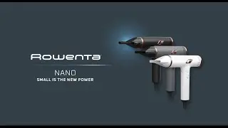 Discover the Nano Hair Dryer by ROWENTA : Small is the new power | Rowenta