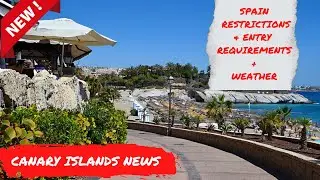 Canary Islands News Update: Restrictions, Tenerife Weather & More! 🗞