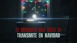 EL MENSAJE QUE SOLO SE TRANSMITE EN NAVIDAD