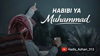 Habibi Ya Muhammad ﷺ #HabibiYaMuhammad#NaatSharif#IslamicShorts#Islamic#Muhammadﷺ#HadisAzhari313
