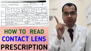 How to Read Contact Lens Prescription|Contact Lens Prescription|Contact Lenses|Contact lens Report