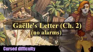 Shadow Gambit - Ga&euml;lle's Letter (Ch. 2) Speedrun (no alarms) [2:16]