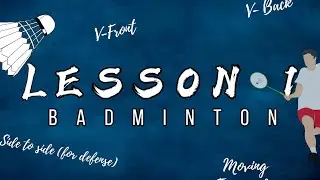 BADMINTON FOOTWORK| V-Front, Side to Side(for defense),V-Back and Moving Forward and Backward|