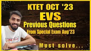 KTET OCTOBER 23/IMPORTANT EVS PREVIOUS QUESTIONS DISCUSSION/ NEW LEVEL QUESTION PATTERN