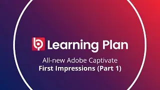 NEW Adobe Captivate 2023 UN-SCRIPTED First Impressions