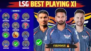 LSG Best Playing XI IPL 2026 | LSG Squad Analysis