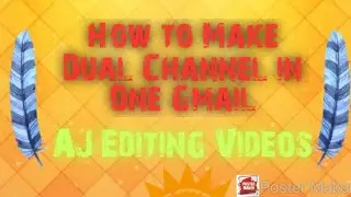 How To Make Dual Account One Gmail.Youtube Channel dual make