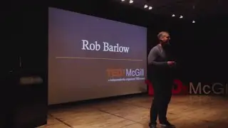 What is your vision of success | Rob Barlow | TEDxMcGill