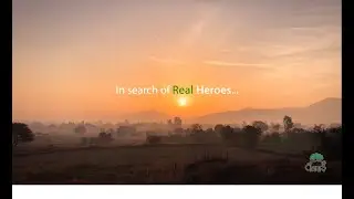 A Real hero story - Creating Sustainable Rural Development