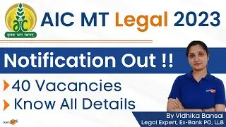 AIC Notification 2023 |AIC Management Trainee Legal Notification Out |40 Vacancies |Know All details