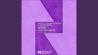 Divine (Wavetraxx Extended Dub)