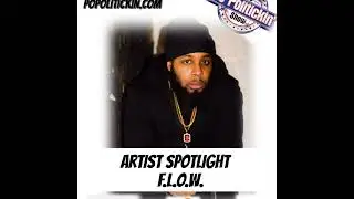 Artist Spotlight - F.L.O.W. | @Flow349