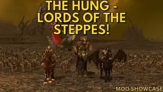 The Hung, Lords of the Steppes Mod showcase! Warhammer 3!