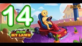 Mow My Lawn - Cutting Grass - Gameplay Walkthrough Part 14