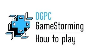 GameStorming - How To Play