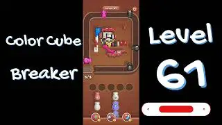 Color Cube Breaker Level 61 Gameplay 🎮 | Smash Cubes Puzzle Game | Go Answer