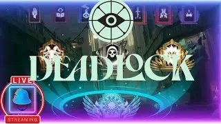 🔴 LIVE - Deadlock UPDATE | OLD GODS NEW BLOOD