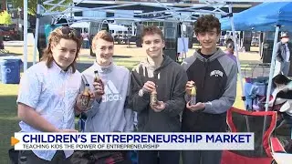 Kids learn the power of owning a business at the Children's Entrepreneurship Market
