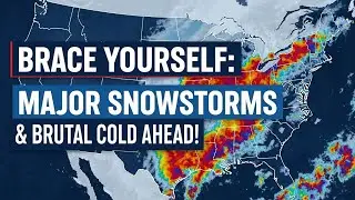 Brace Yourself: Major Snowstorms & Brutal Cold Ahead!#WinterReload#SnowForecast#WeatherUpdate