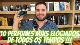 10 Perfumes Masculinos mais ELOGIADOS de TODOS OS TEMPOS, a Lista das Listas!!!