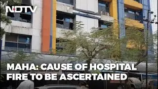 14 Covid Patients In ICU Killed In Maharashtra Hospital Fire