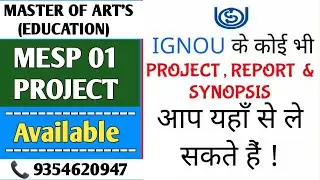 MESP 01 Ignou Project / Ignou Master of Art's Education  Project submission / MESP 01 Project Work