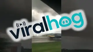 Andover Tornado Moving Quickly Through Town || ViralHog