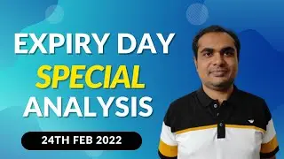Expiry Day Trade Plan - 24th February 2022