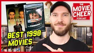 Best 1998 Movies | The Movie Cheer Podcast
