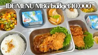 IDE MENU MBG BUDGET 10.000 | LENGKAP SEHAT NIKMAT LEZAT ✨🤤