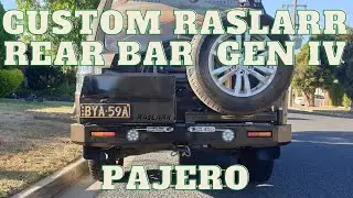 Gen IV Pajero - Raslarr Rear Bar