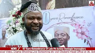 40 Years Remembrance Of Late PA Sunday Oyobagie Imaruagheru