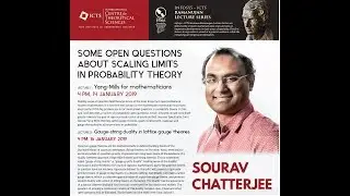 Yang-Mills for mathematicians (Lecture - 01) by Sourav Chatterjee