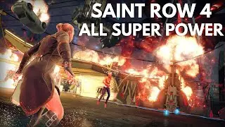 Saint Row 4 Re-Elected All New Super Powers Showcase