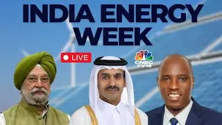 India Energy Week 2025 LIVE | IEW 2025 Opening Ceremony | Roadmap For India Energy Sector | N18L