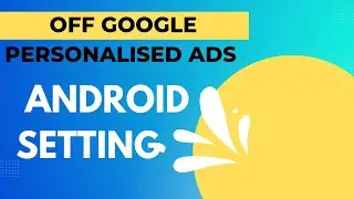 Google personalised Ads Off #security