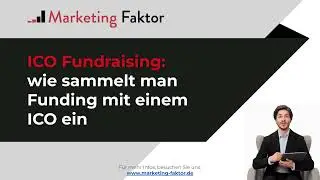 ICO Fundraising: wie sammelt man Funding mit einem ICO ein