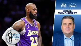 ESPN&rsquo;s Brian Windhorst: Where LeBron Could Land If He Leaves the Lakers | The Rich Eisen Show