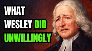 How John Wesley Read the Bible When He Didn't Feel Like It