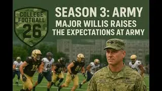 CFB26 - S3 - Major Willis Army West Point Black Knights