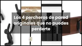 【PERCHEROS PARED ORIGINALES】Los 4 percheros de pared originales que no puedes perderte