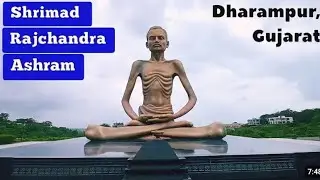 DAY  234  ||  SHRIMAD  RAJCHANDRA  ASHRAM || DHARAMPUR || VIA KHERGAM  FULL  ROAD  JOURNEY 🤟