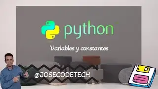 02 Tipos de datos, variables y constantes en python