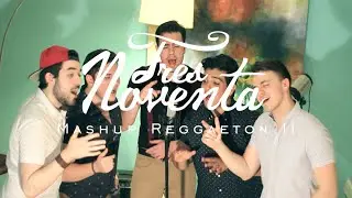 Mashup Reggaeton II - TresNoventa