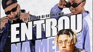 ENTROU NA MENTE MTG - Wiu  ( DJ CAYOO & DJ ESCOBAR )